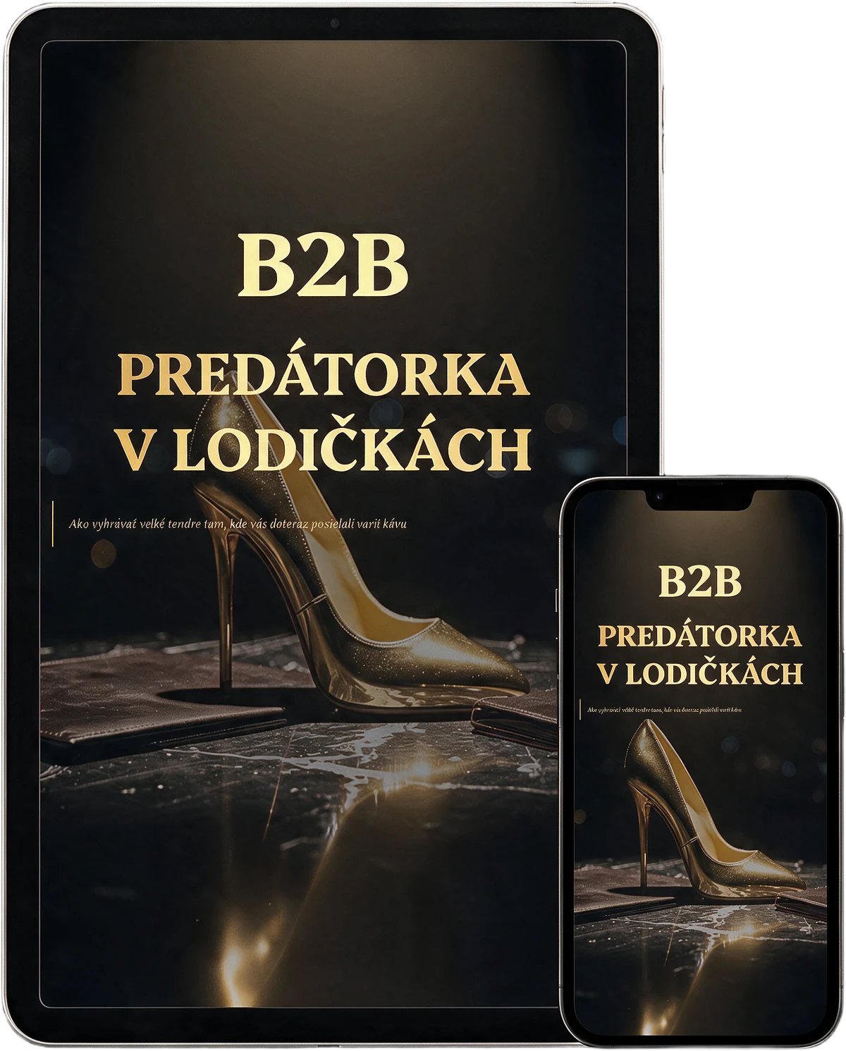 Manuál B2B Predátorka v lodičkách